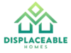 Displaceable Homes